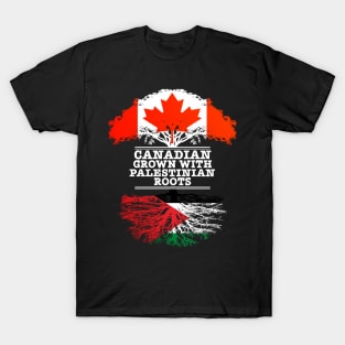 Canadian Grown With Palestinian Roots - Gift for Palestinian With Roots From Palestine T-Shirt